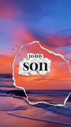 To my son