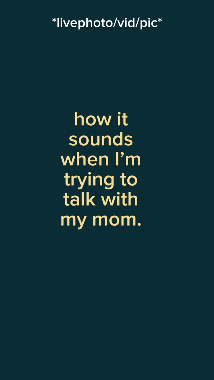 My mom 
