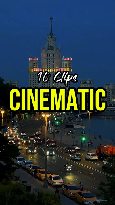10 Clips Cinematic 