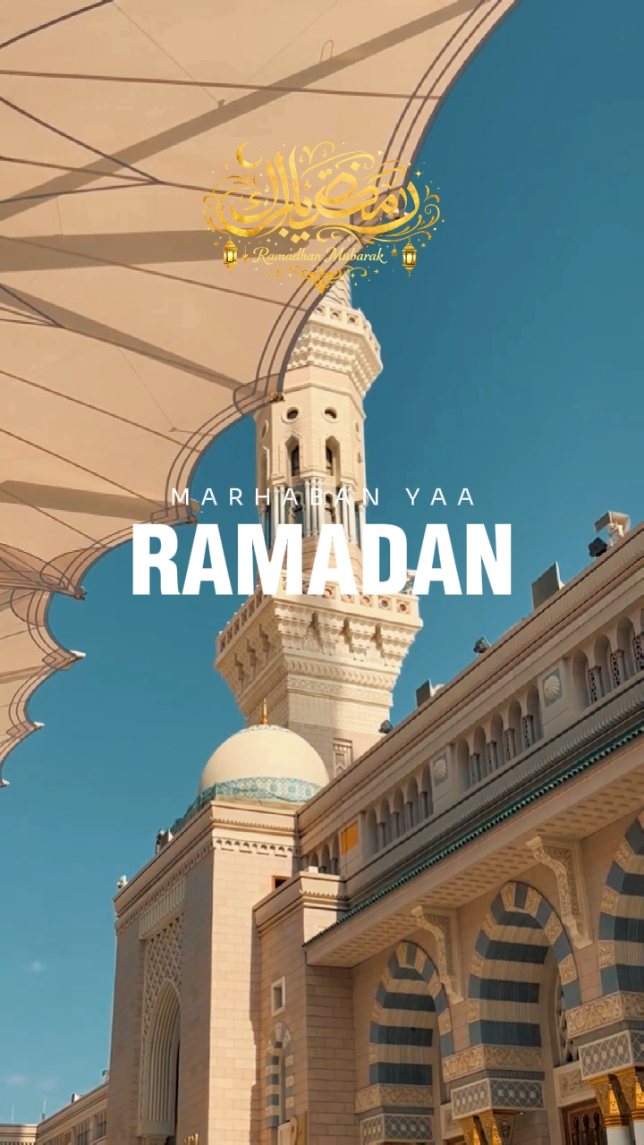 Marhaban Yaa Ramazan