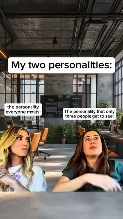 my two personalities