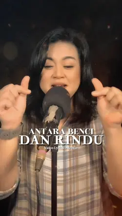 Antara Benci Dan