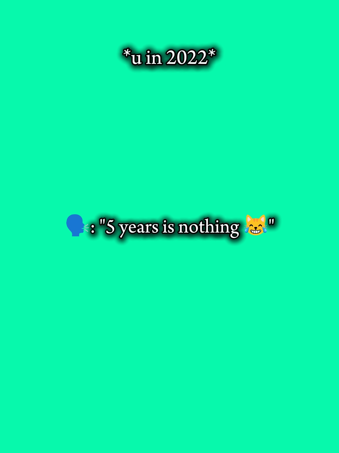 5 ans, ce n'est rien 