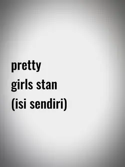 Pretty girls stan