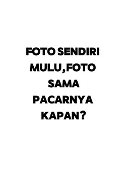 Foto sendiri mulu