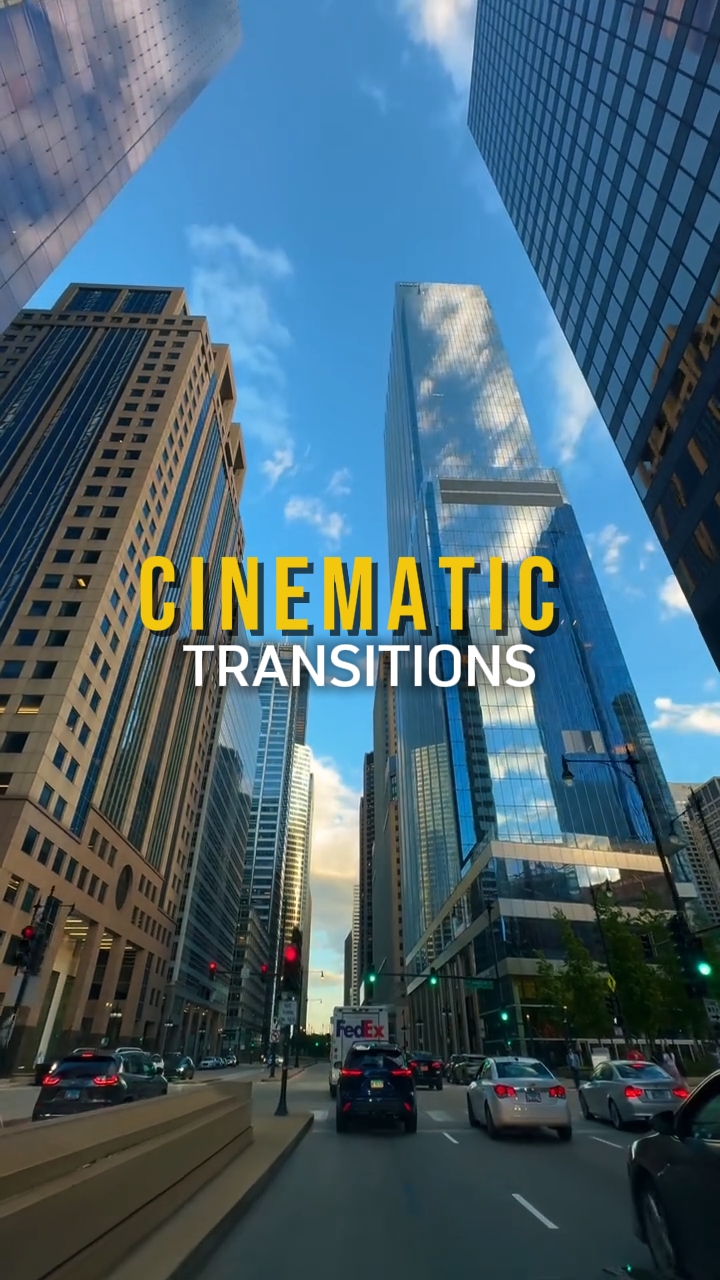CINEMATIC TRANSITION