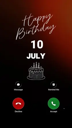 BIRTHDAY 10 JULY