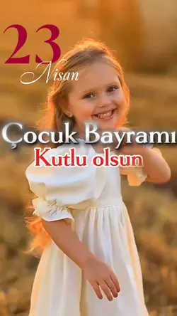 23 Nisan Kutlu Olsun