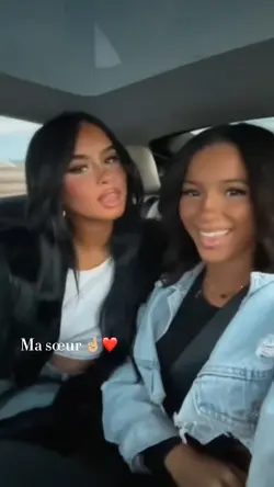 Mon amie, ma soeur🤞🏼❤️