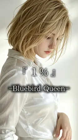 1%/ Bluebird Queen
