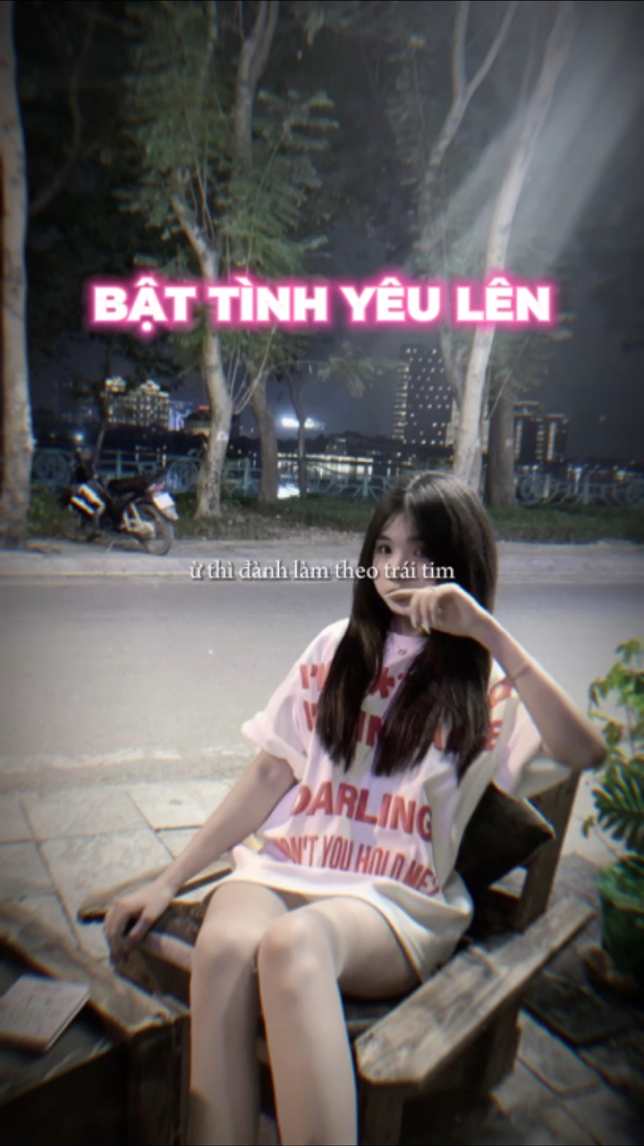 BẬT TÌNH YÊU LÊN