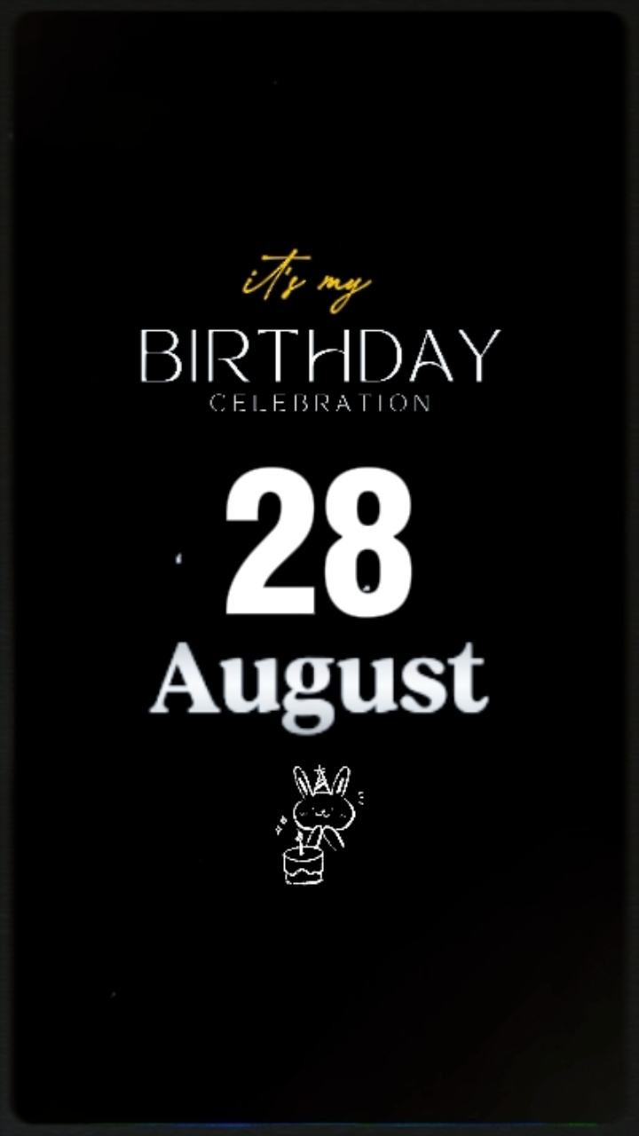 28 AOÛT ANNIVERSAIRE 