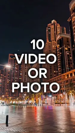 10 video or photo
