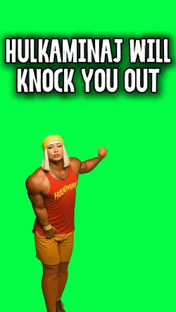 HULKAMINAJ KNOCK OUT
