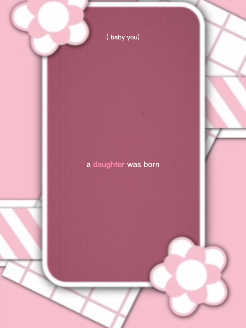 a daughter was born 