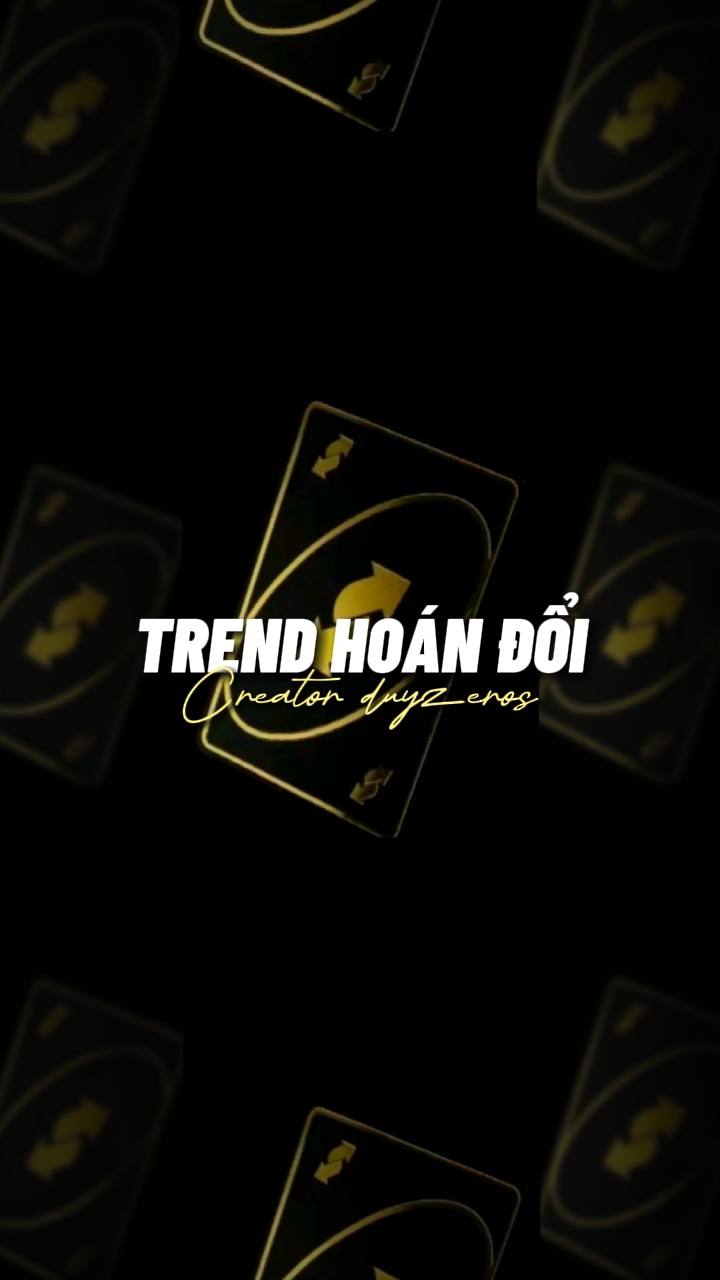 Trend hoán đổi