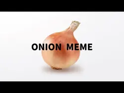 Onion meme頑張った💪🏻