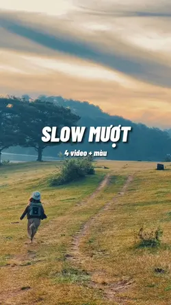 Slow mượt + màu