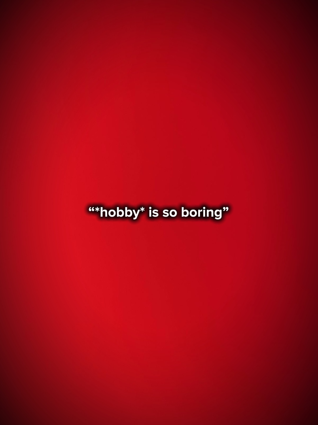 Hobby