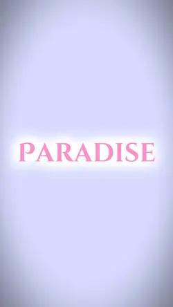 PARADISE
