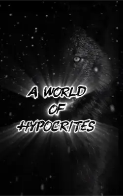 World of hypocrites 