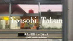 Galau bareng Yoasobi