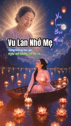 Vu Lan Nhớ Mẹ
