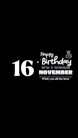 Hbd 16 November