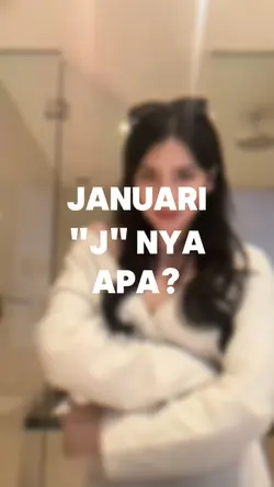 Januari J nya apa?