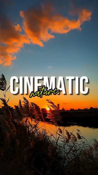 CINEMATIC NATURE
