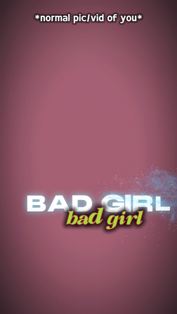 BAD GIRL