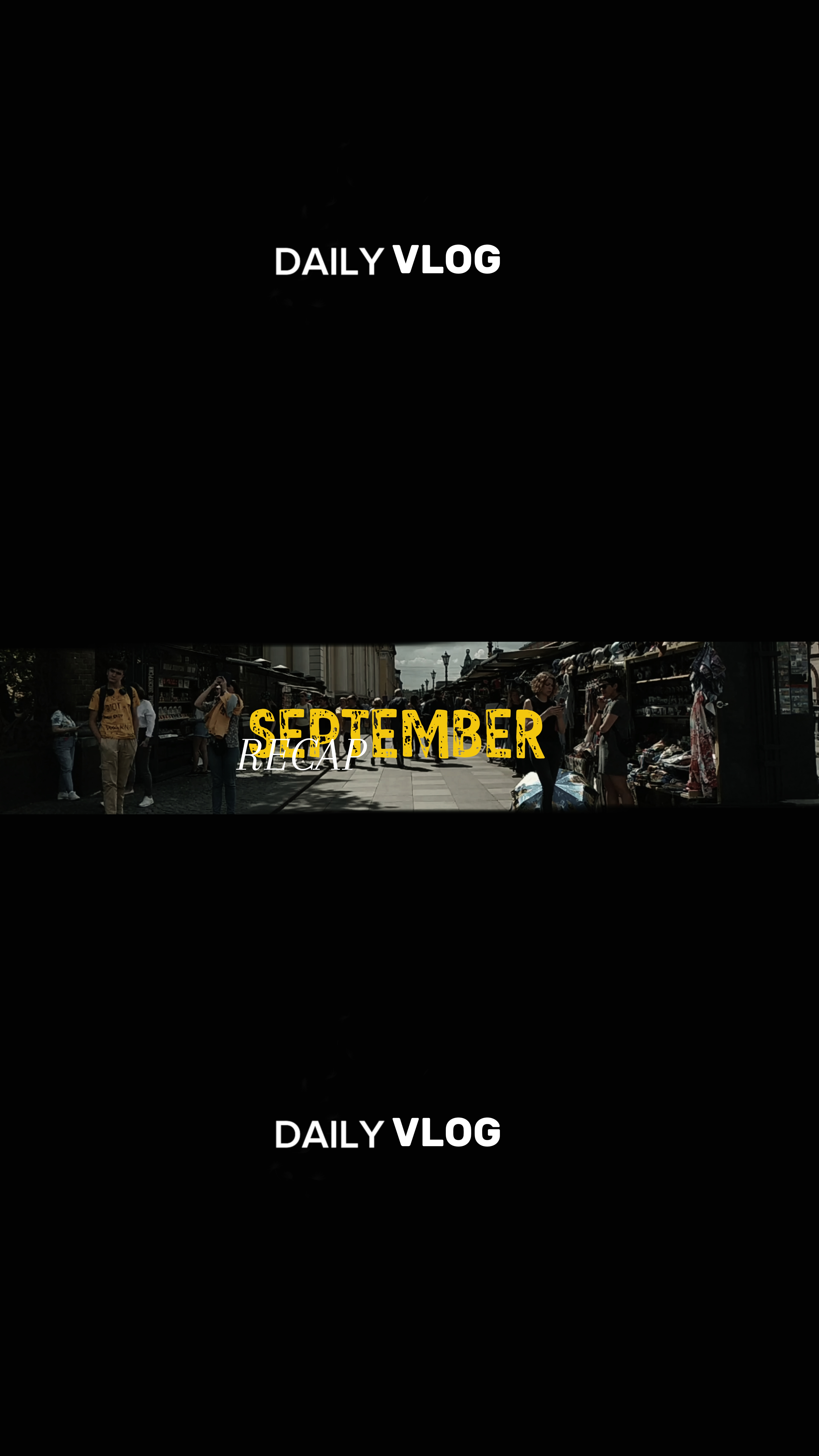 VLOG RECAP SEPTEMBER