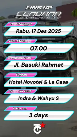 Line up Cendana