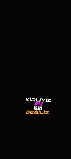 KİR DEĞİLİZ 