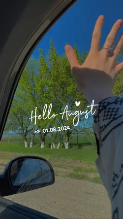 Hello August 2024
