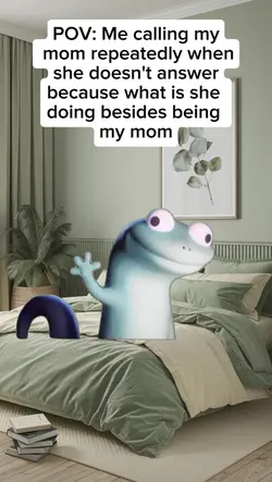 calling my mom repea