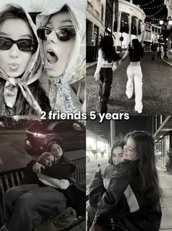 2 friends 5 years