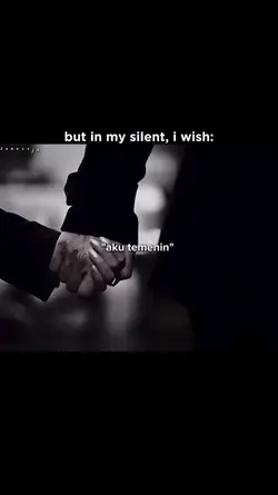 but in my silent