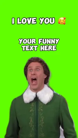 Elf - I love you 🥰