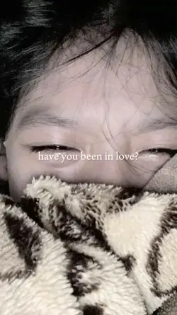 have you been in lov