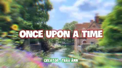 ONCE UPON A TIME 