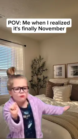 It's finally novembe