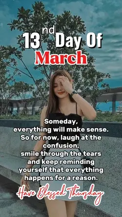 Thursday March 13,25