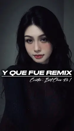 Y Que Fue Remix