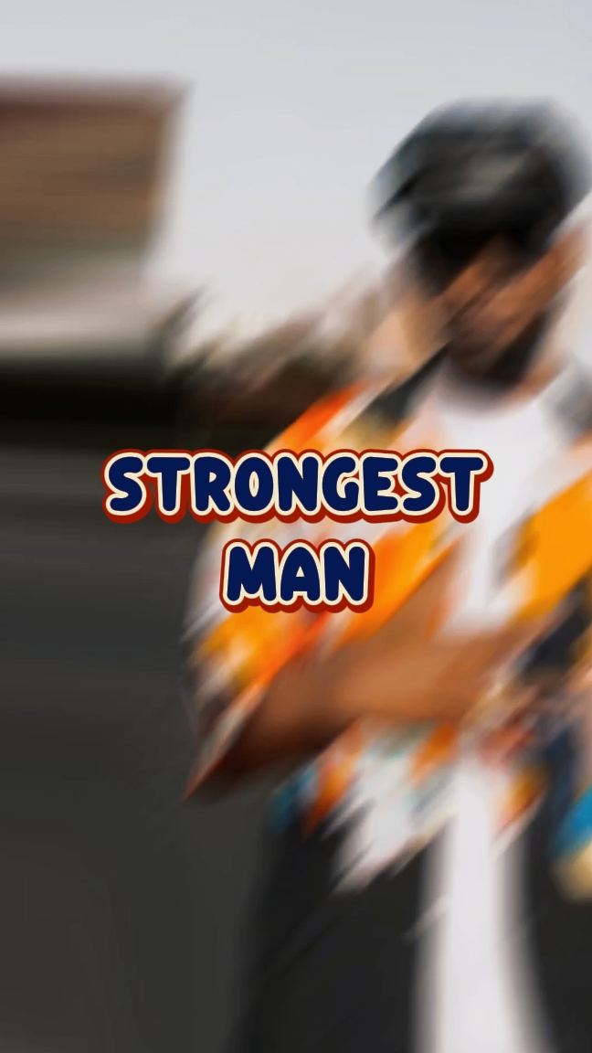Strongest Man