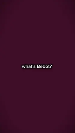 BEBOT!!!! 