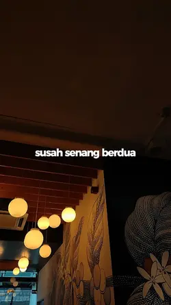 Susah senang berdua