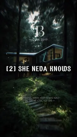 [2] SHE NEVA KNOWS