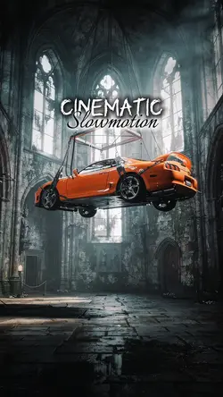 CINEMATIC SLOWMOTION