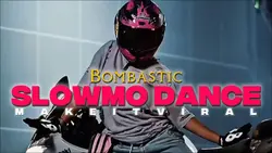 SLOWMO DANCE